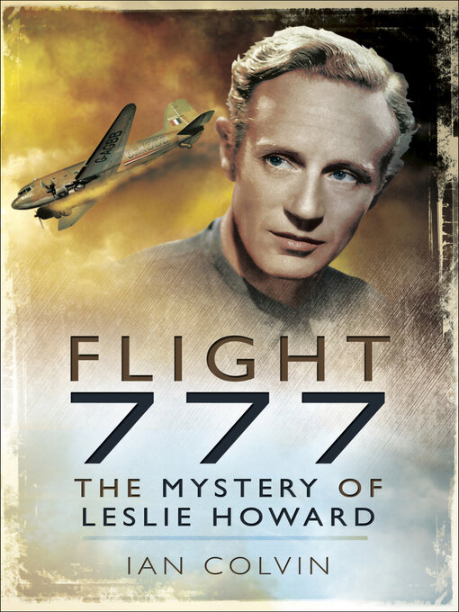 Title details for Flight 777 by Ian Colvin - Available